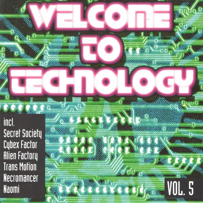 VARIOUS - Welcome To Technology Vol 5