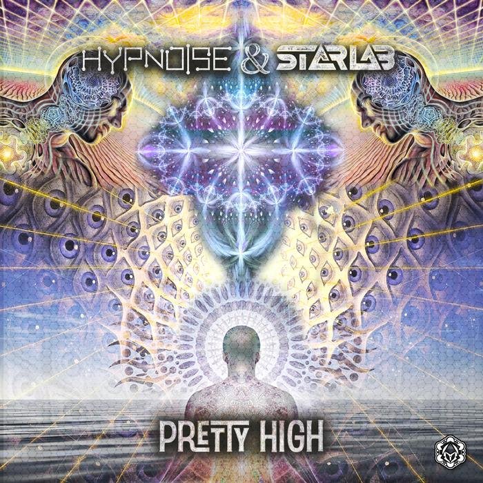 HYPNOISE & STARLAB - Pretty High