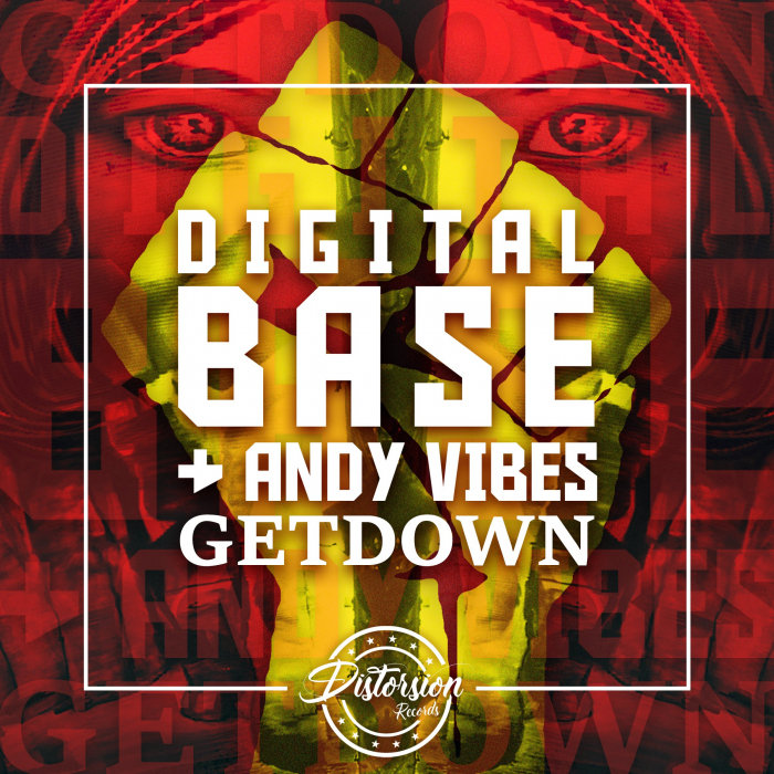 DIGITAL BASE/ANDY VIBES - GETDOWN!