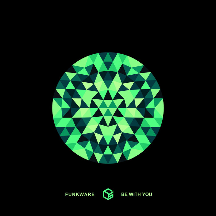 FUNKWARE - Be With You