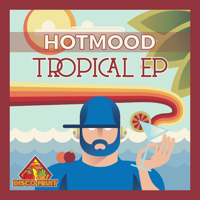 HOTMOOD - Tropical EP