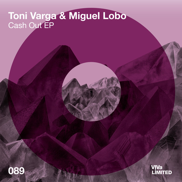 TONI VARGA/MIGUEL LOBO - Cash Out EP