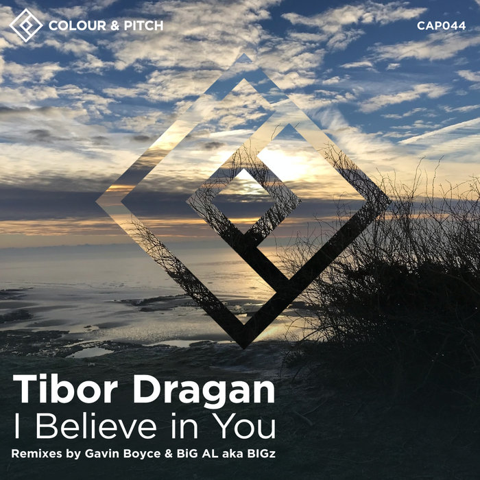 TIBOR DRAGAN - I Believe In You
