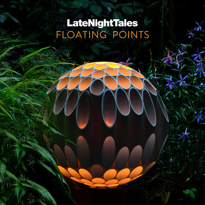 FLOATING POINTS/VARIOUS - Late Night Tales: Floating Points