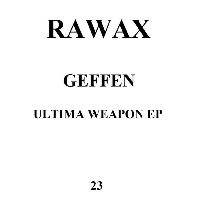 GEFFEN - Ultima Weapon EP
