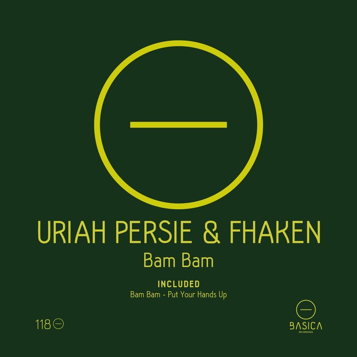URIAH PERSIE/FHAKEN - Bam Bam