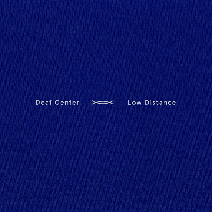 DEAF CENTER - Low Distance