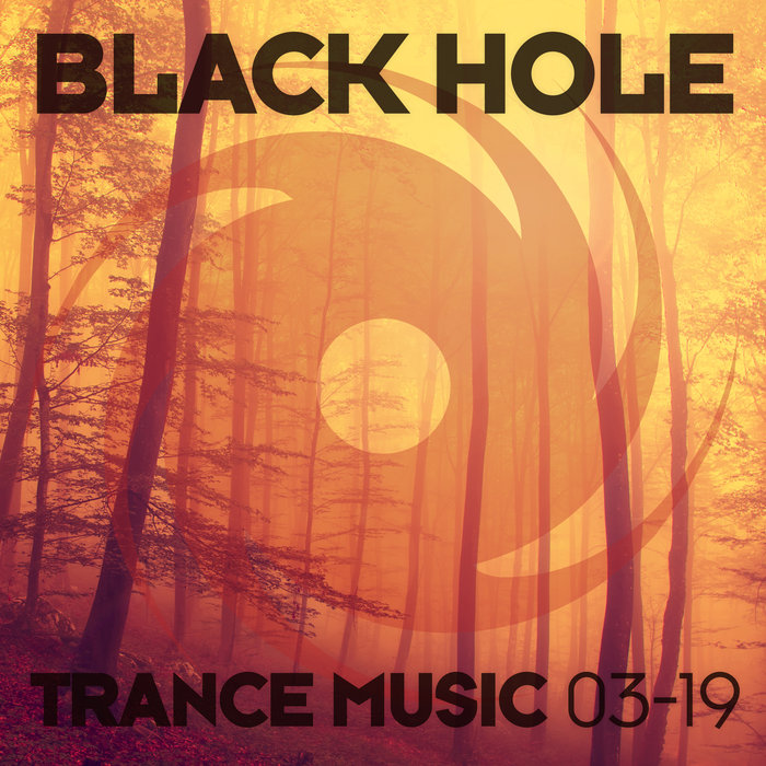 VARIOUS - Black Hole Trance Music 03-19
