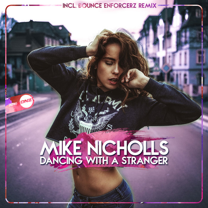 MIKE NICHOLLS - Dancing With A Stranger