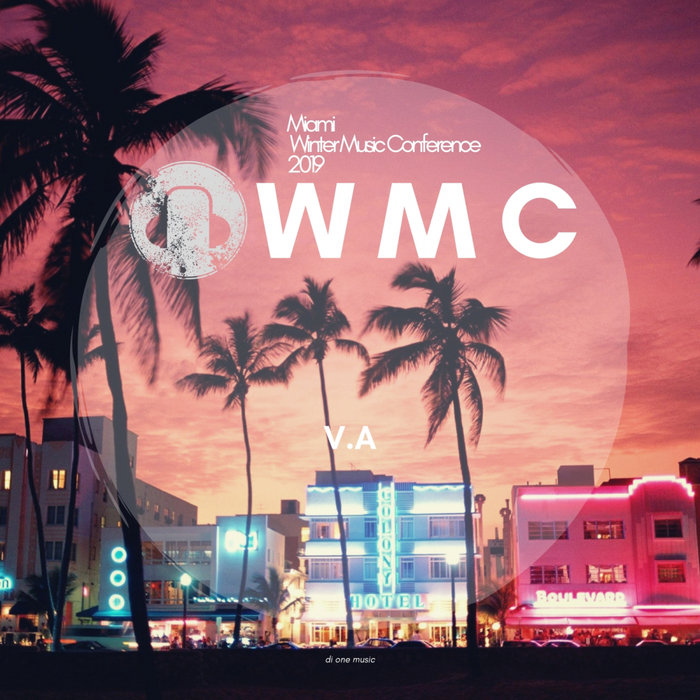 VARIOUS - Miami Winter Music Conference 2019