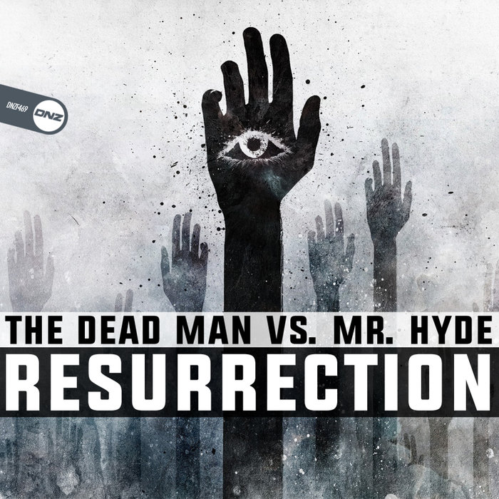 THE DEAD MAN vs MR HYDE - Resurrection