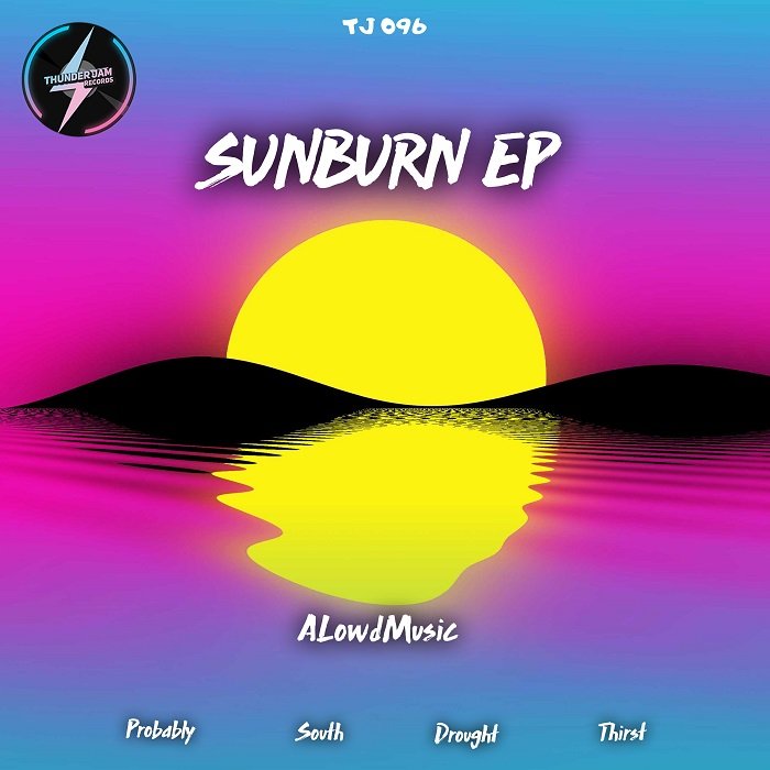 ALOWDMUSIC - Sunburn