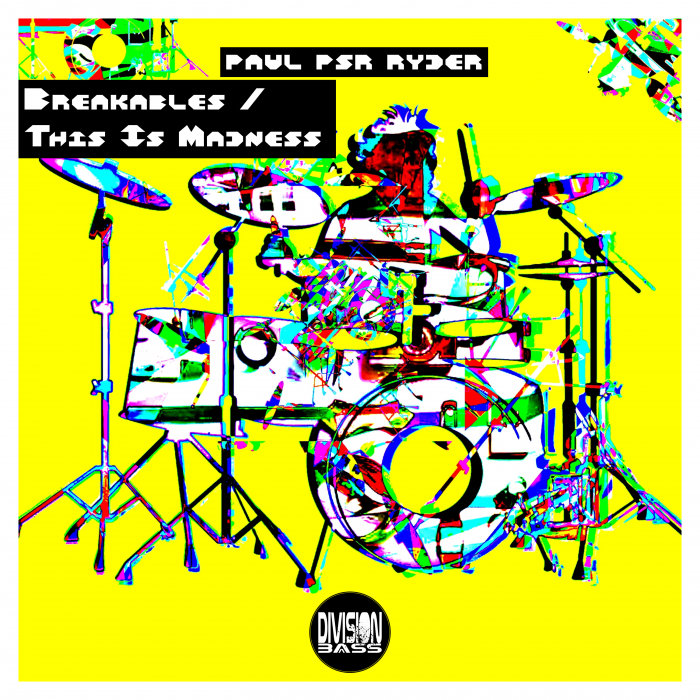 PAUL PSR RYDER - Breakables & This Is Madness