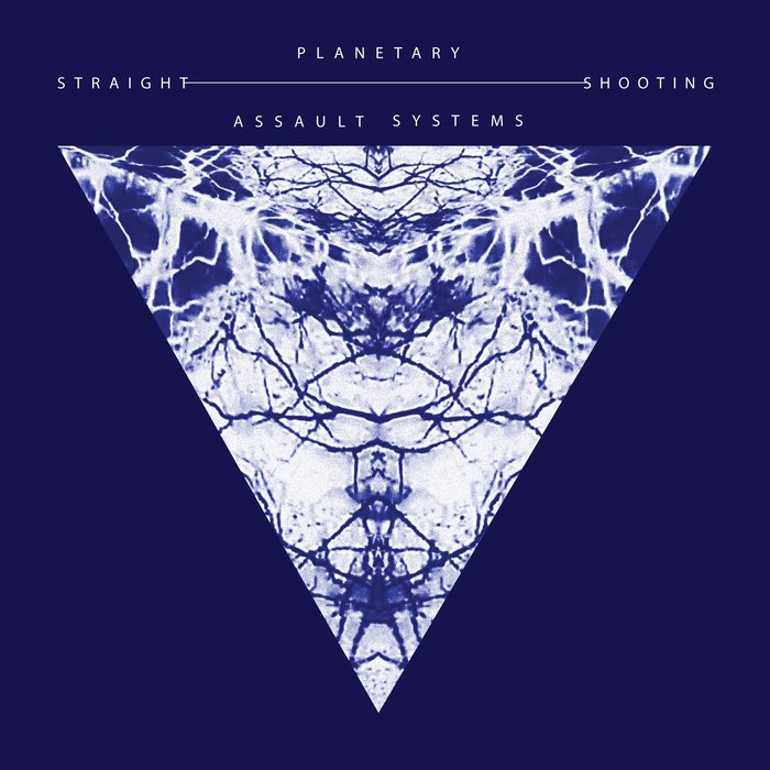 PLANETARY ASSAULT SYSTEMS - Straight Shooting