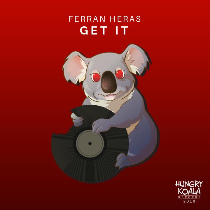 FERRAN HERAS - Get It