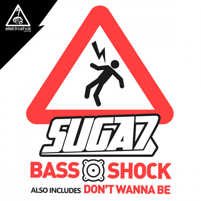 SUGA7 - Bass Shock