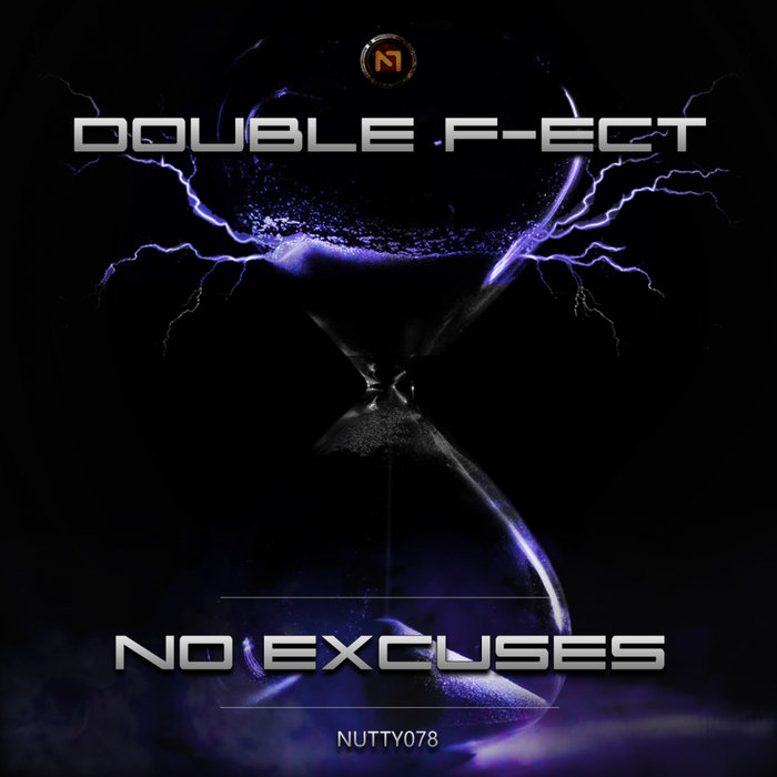 DOUBLE F-ECT - No Excuses