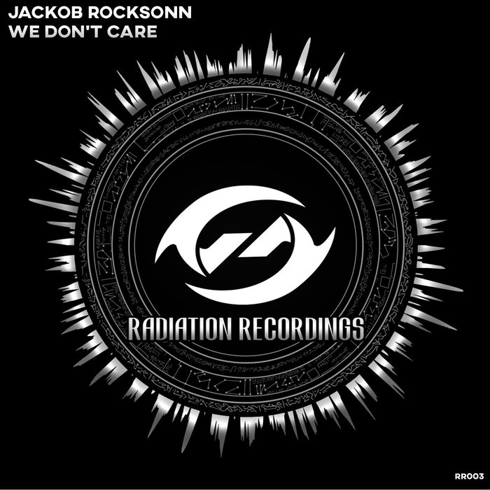 JACKOB ROCKSONN - We Don't Care