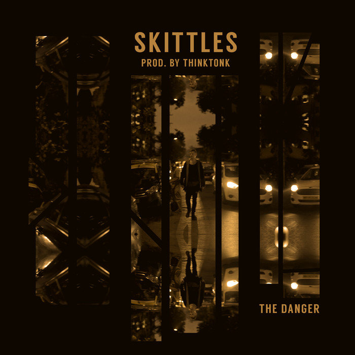 SKITTLES/THINK TONK - The Danger