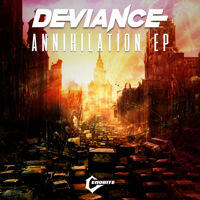 DEVIANCE - Annihilation