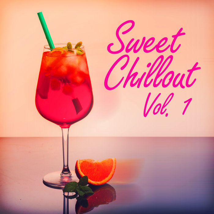 VARIOUS - Sweet Chillout Vol 1