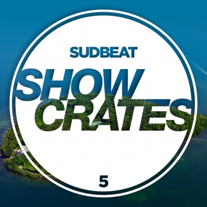 VARIOUS - Sudbeat Showcrates 5