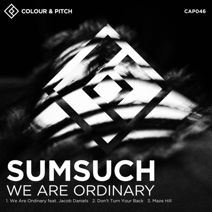 SUMSUCH - We Are Ordinary