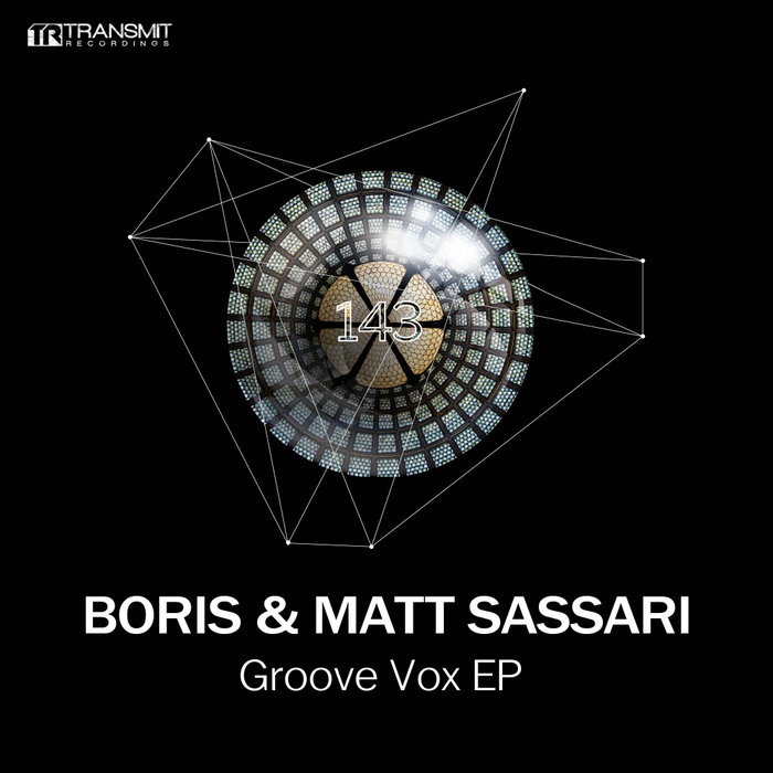 DJ BORIS/MATT SASSARI - Groove Vox EP