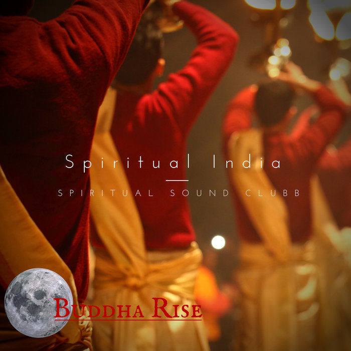 SPIRITUAL SOUND CLUBB - Spiritual India