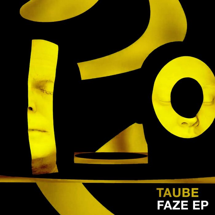 TAUBE - Faze EP