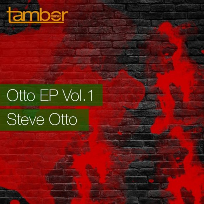 STEVE OTTO - Otto EP Vol 1