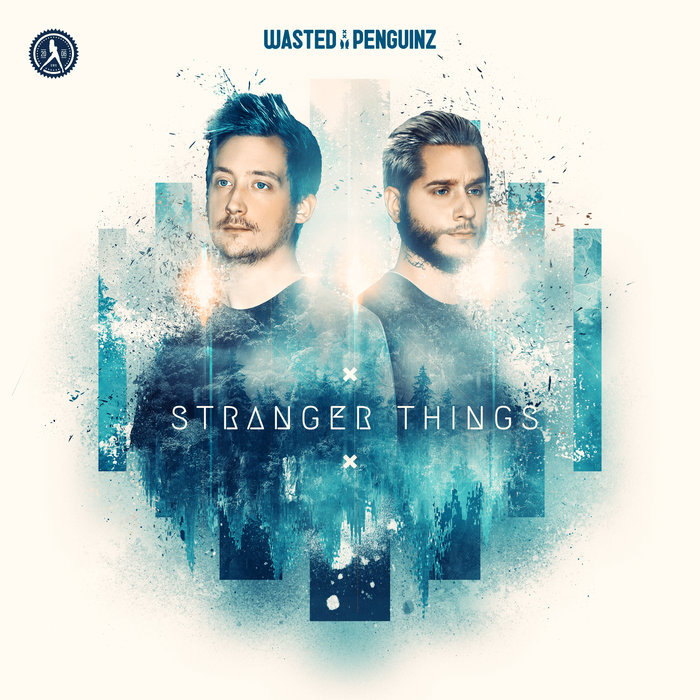 WASTED PENGUINZ - Stranger Things
