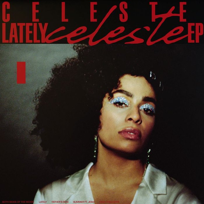 CELESTE - Lately EP
