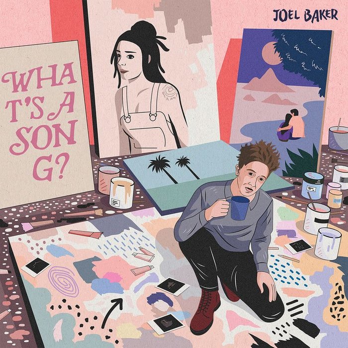 JOEL BAKER - What's A Song