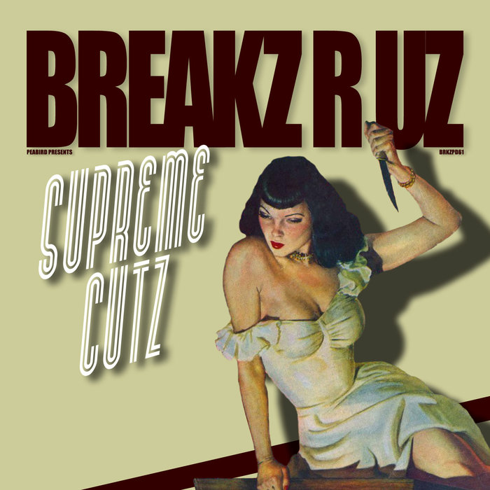 DJ PEABIRD - Supreme Cutz