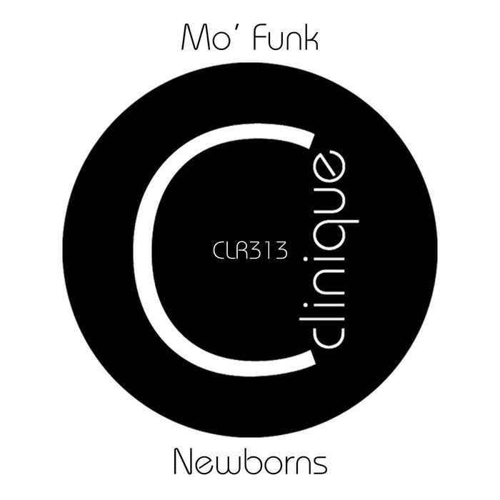 MO' FUNK - Newborns
