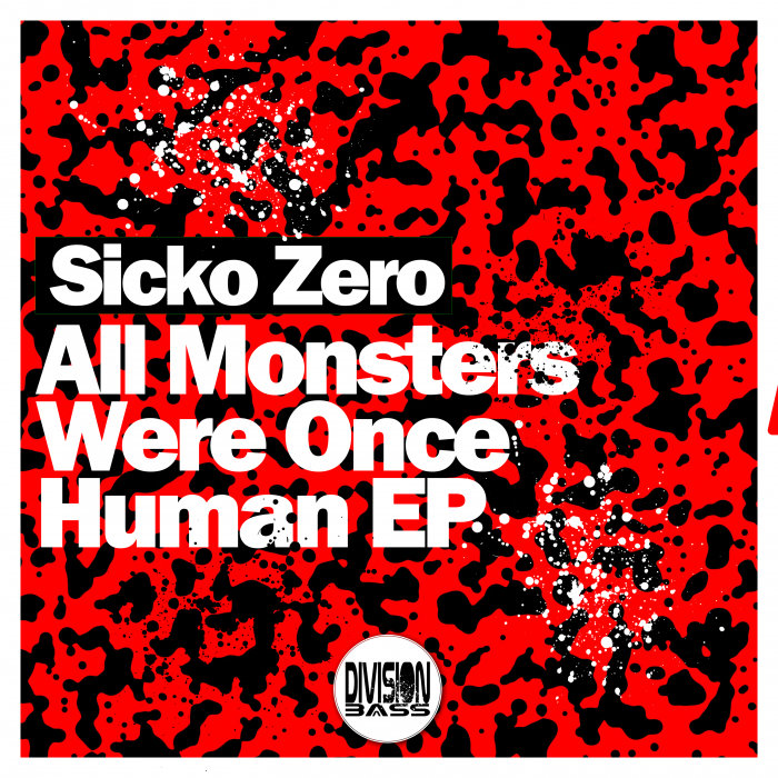 SICKO ZERO - All Monsters Were Once Human
