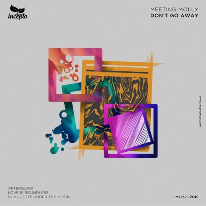 MEETING MOLLY - Don't Go Away