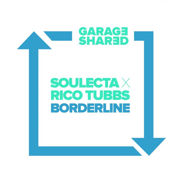RICO TUBBS/SOULECTA - Borderline