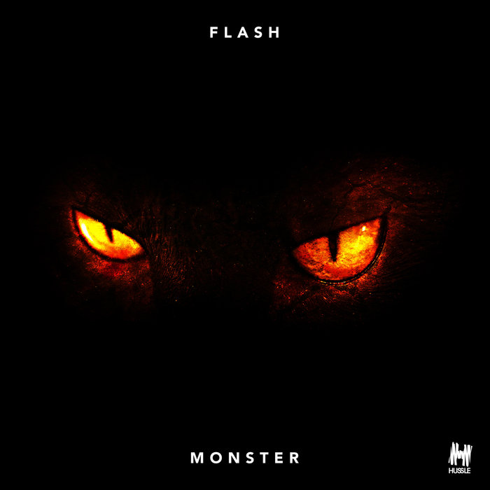 FLASH - Monster (Remixes)