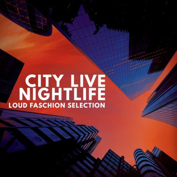 VARIOUS - City Live Nightlife
