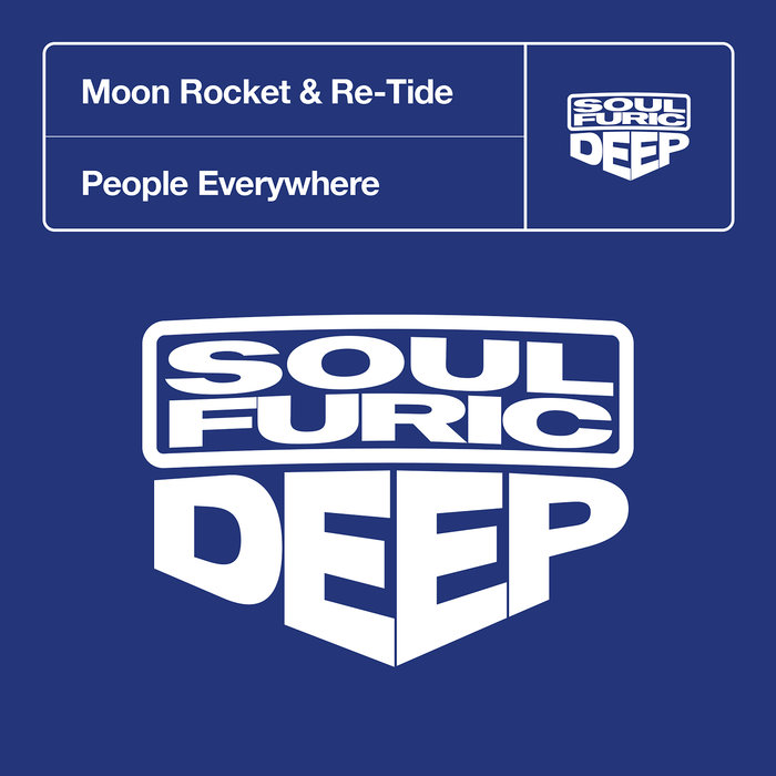 MOON ROCKET/RE-TIDE - People Everywhere (Extended Mixes)