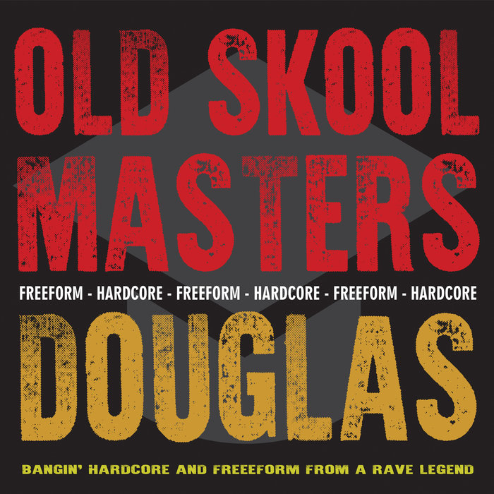 DOUGLAS - Old Skool Masters - Douglas