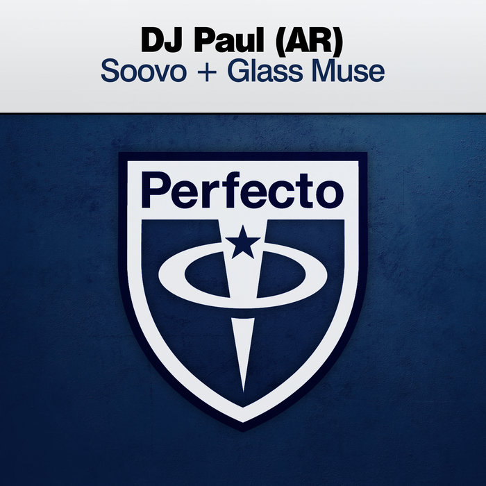 DJ PAUL (AR) - Soovo + Glass Muse