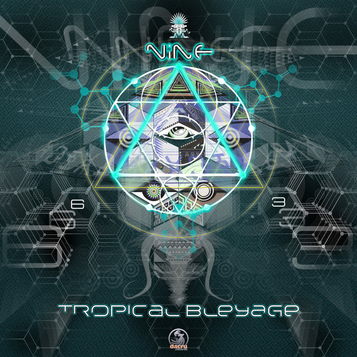 TROPICAL BLEYAGE - Nine