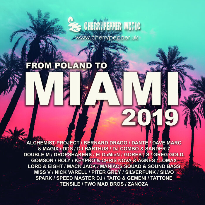 VARIOUS - From Poland To Miami 2019 (Deluxe Edition) (Explicit)