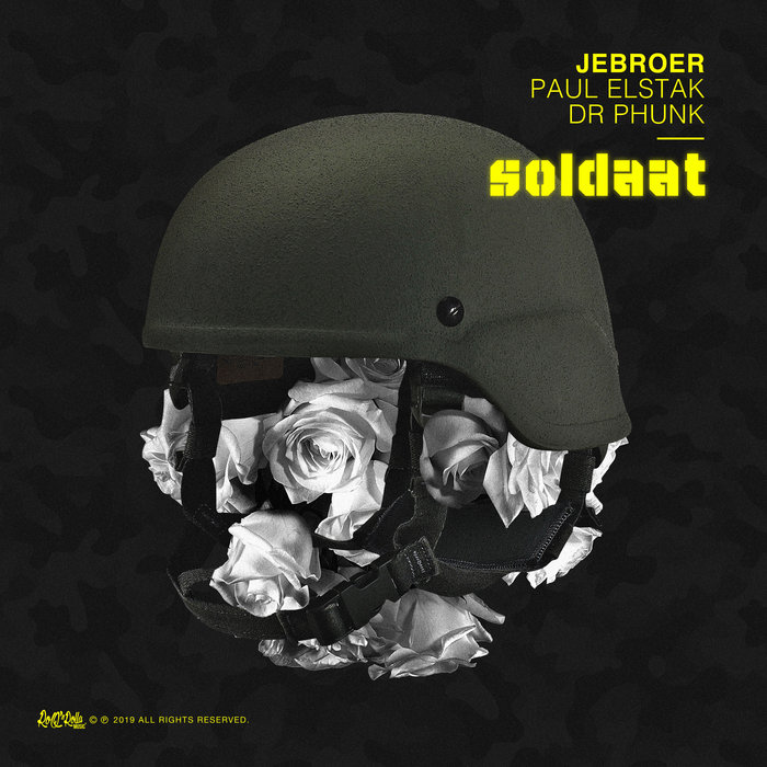 JEBROER/DJ PAUL ELSTAK & DR PHUNK - Soldaat