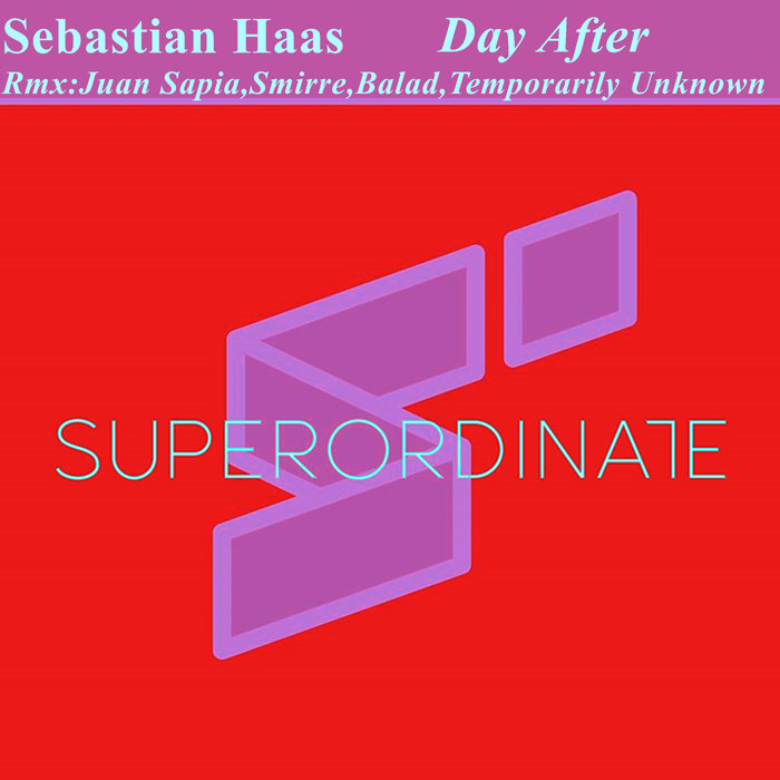 SEBASTIAN HAAS - Day After (Remix Edition)