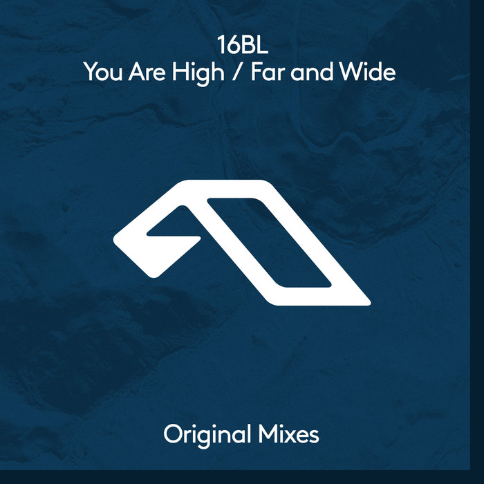 16BL - You Are High/Far & Wide
