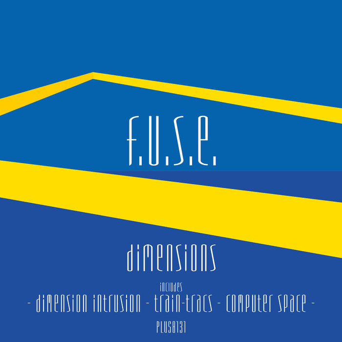 FUSE/RICHIE HAWTIN - Dimensions (25th Anniversary Special Bonus Edition)